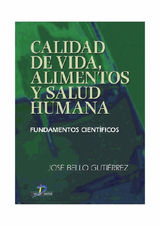 CALIDAD DE VIDA, ALIMENTOS Y SALUD HUMANA