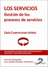 LOS SERVICIOS. GESTIN DE LOS PROCESOS DE SERVICIOS