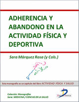 ADHERENCIA Y ABANDONO EN LA ACTIVIDAD FSICA Y DEPORTIVA