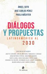 DILOGOS Y PROPUESTAS: LATINOAMRICA AL 2030