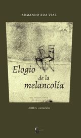 ELOGIO DE LA MELANCOLA