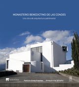 MONASTERIO BENEDICTINO DE LAS CONDES