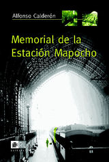 MEMORIAL DE LA ESTACIN MAPOCHO