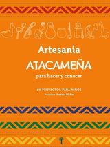 ARTESANA ATACAMEA PARA HACER Y CONOCER