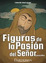 FIGURAS DE LA PASIN DEL SEOR