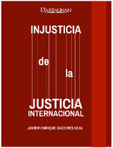 INJUSTICIA DE LA JUSTICIA INTERNACIONAL