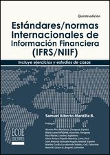 ESTNDARES/NORMAS INTERNACIONALES DE INFORMACIN FINANCIERA (IFRS/NIIF)