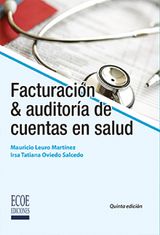 FACTURACIN Y AUDITORA DE CUENTAS EN SALUD