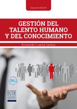 GESTIN DEL TALENTO HUMANO Y DEL CONOCIMIENTO