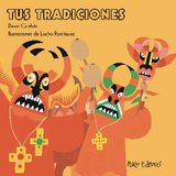 TUS TRADICIONES