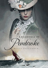 LA CONDESA DE PEMBROKE