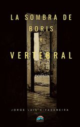 LA SOMBRA DE BORIS - VERTEBRAL