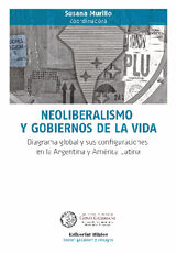 NEOLIBERALISMO Y GOBIERNOS DE LA VIDA