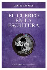 EL CUERPO EN LA ESCRITURA