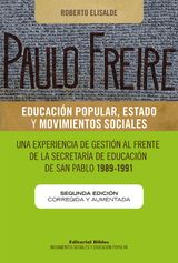 PAULO FREIRE: EDUCACIN POPULAR, ESTADO Y MOVIMIENTOS SOCIALES