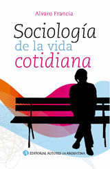 SOCIOLOGA DE LA VIDA COTIDIANA