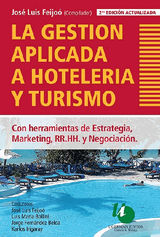 LA GESTIN APLICADA A HOTELERA Y TURISMO 2DA. EDICIN