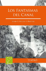 LOS FANTASMAS DEL CANAL