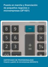 UF1821 - PUESTA EN MARCHA Y FINANCIACIN DE PEQUEOS NEGOCIOS O MICROEMPRESAS