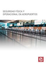 SEGURIDAD FSICA Y OPERACIONAL EN AEROPUERTOS