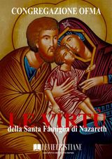 LE VIRT DELLA SANTA FAMIGLIA DI NAZARETH