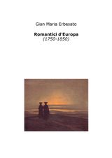 ROMANTICI DEUROPA (1750-1850)