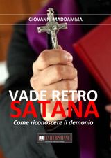 VADE RETRO SATANA
I DONI DELLA CHIESA