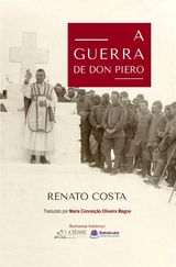 A GUERRA DE DON PIERO
-