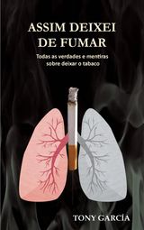 ASSIM DEIXEI DE FUMAR
VIVER MELHOR