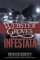 WEBSTER GROVES INFESTATA