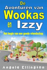 DE AVONTUREN VAN WOOKAS EN IZZY