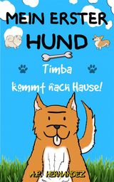 MEIN ERSTER HUND