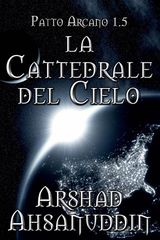 LA CATTEDRALE DEL CIELO