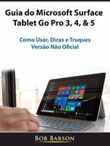 GUIA DO MICROSOFT SURFACE TABLET GO PRO 3, 4, & 5