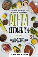 DIETA CETOGNICA: OS RISCOS E BENEFCIOS QUE VOC DEVE CONHECER!
HEALTH & FITNESS