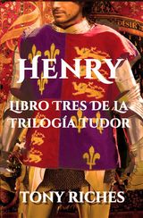 HENRY
DA TRILOGIA TUDOR