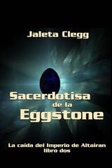 SACERDOTISA DE LA EGGSTONE
TODAS