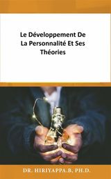 LE DVELOPPEMENT DE LA PERSONNALIT ET SES THORIES