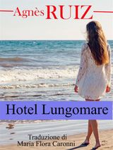 HOTEL LUNGOMARE