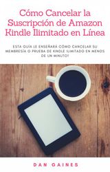 CMO CANCELAR LA SUSCRIPCIN DE AMAZON KINDLE ILIMITADO EN LNEA
ORDENADORES / HARDWARE / HARDWARE DE RED