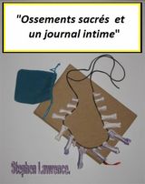 OSSEMENTS SACRS  ET UN JOURNAL INTIME