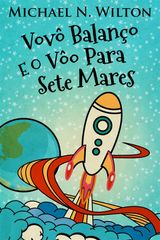 VOV BALANO E O VO PARA SETE MARES