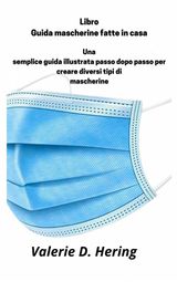 LIBRO GUIDA MASCHERINE FATTE IN CASA