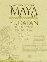 ARCHEOLOGISCHE MAYA SITES IN YUCATN