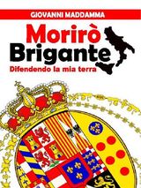 MORIR BRIGANTE