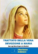 TRATTATO DELLA VERA DEVOZIONE A MARIA