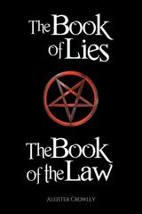 THE BOOK OF THE LAW AND THE BOOK OF LIES
