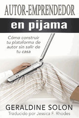 AUTOR-EMPRENDEDOR EN PIJAMA