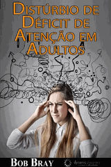 DISTRBIO DE DFICIT DE ATENO EM ADULTOS