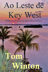 AO LESTE DE KEY WEST